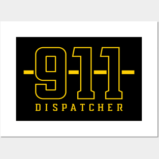 Dispatcher 911 First Responder for Sheriff and Police Posters and Art